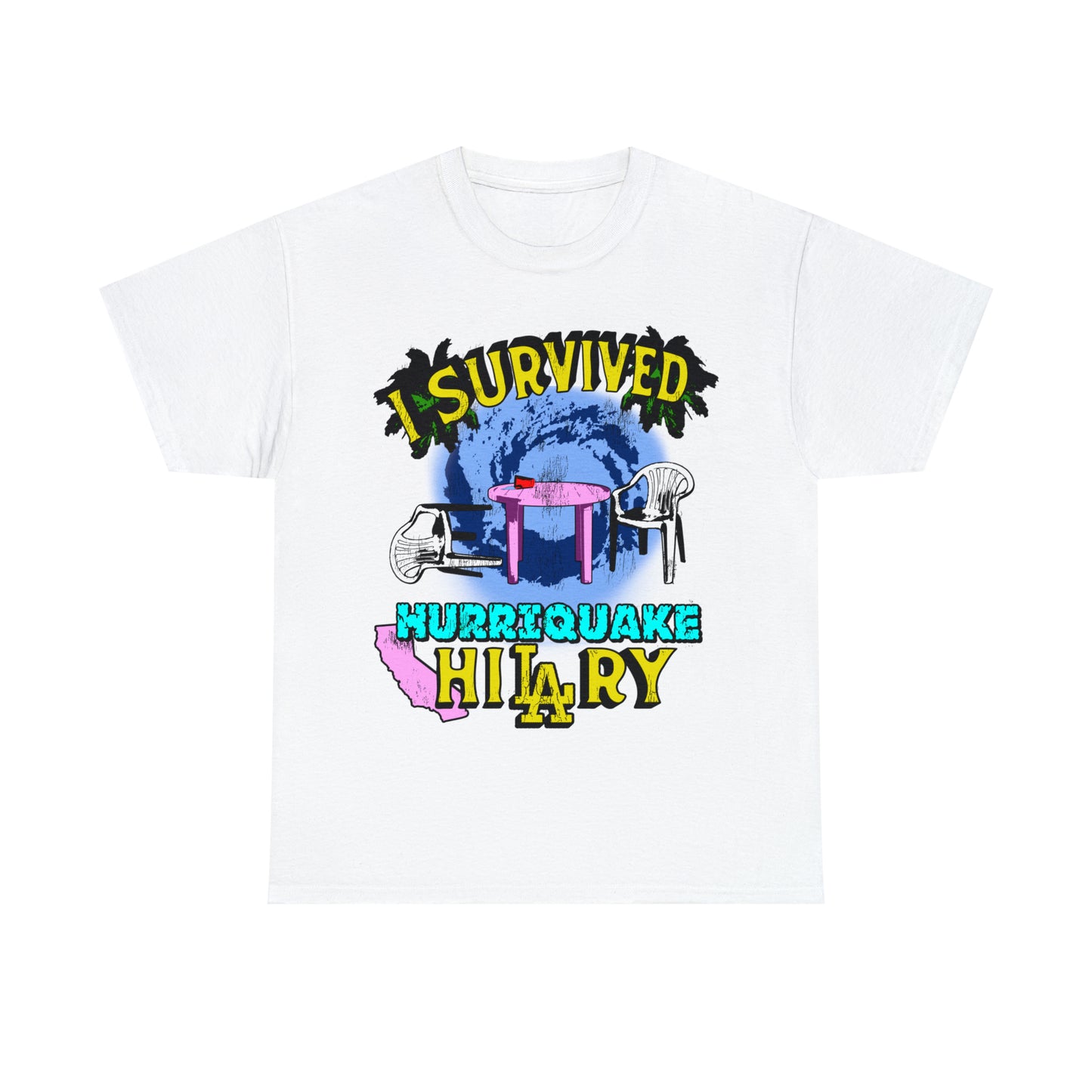 I Survived Hurriquake Hilary.