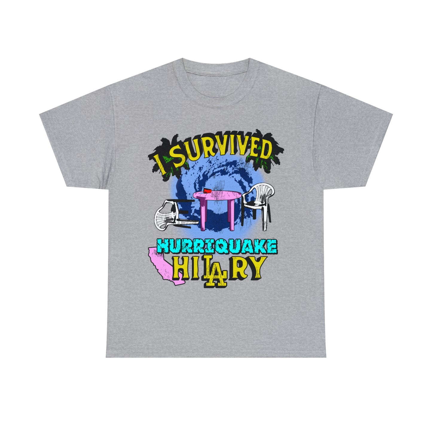 I Survived Hurriquake Hilary.