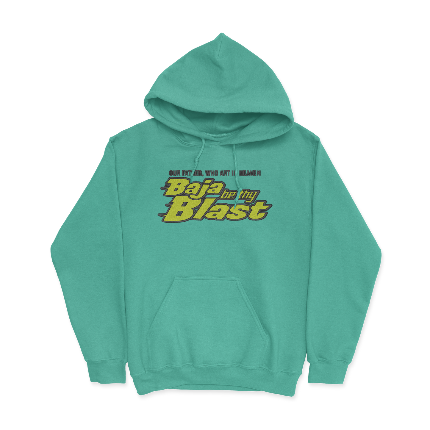 Baja Be Thy Blast Hoodie