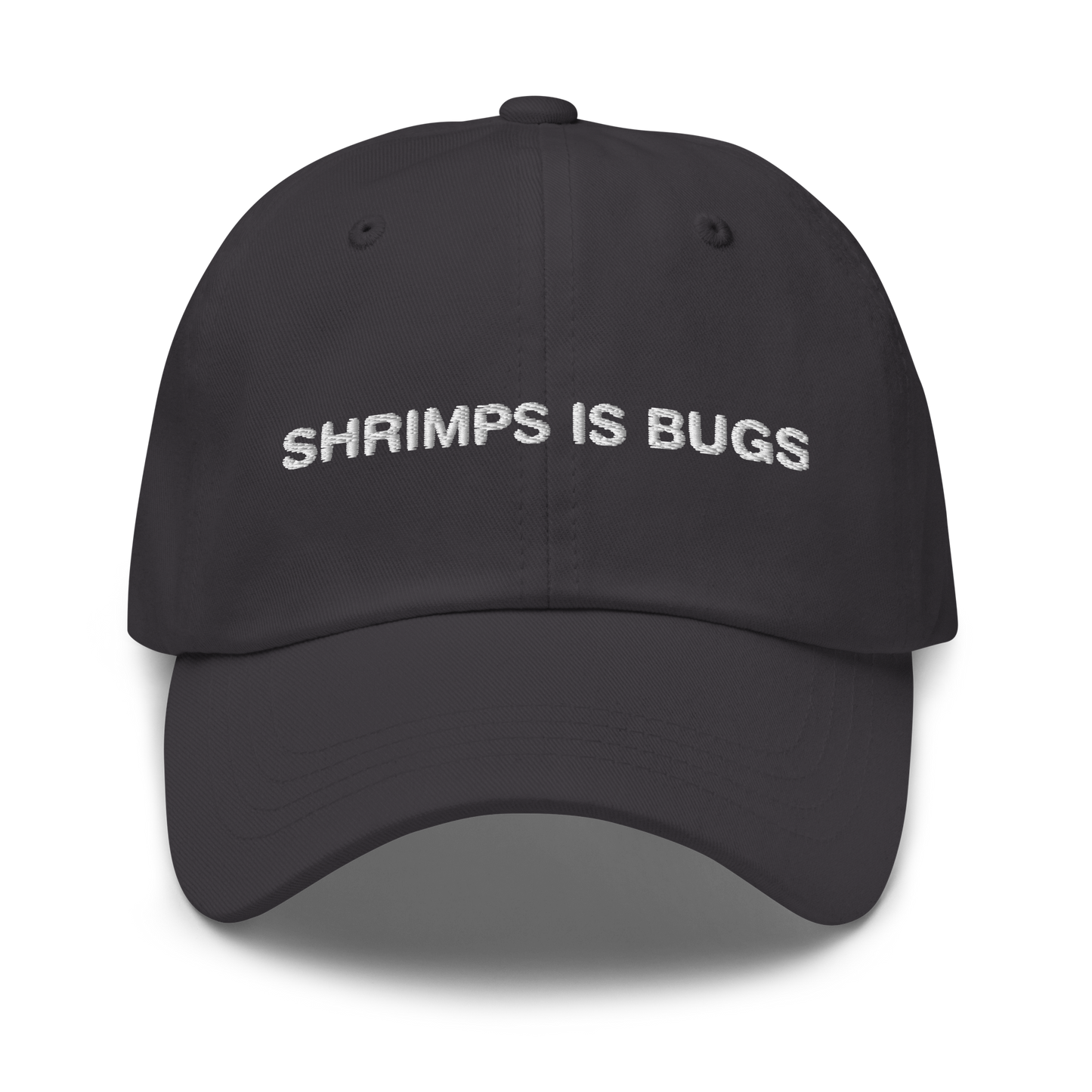 Shrimps Is Bugs Hat.