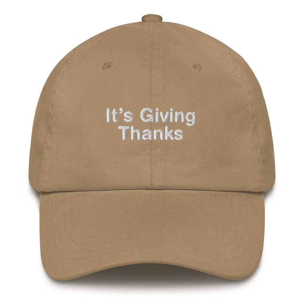 It's Giving Thanks Hat.