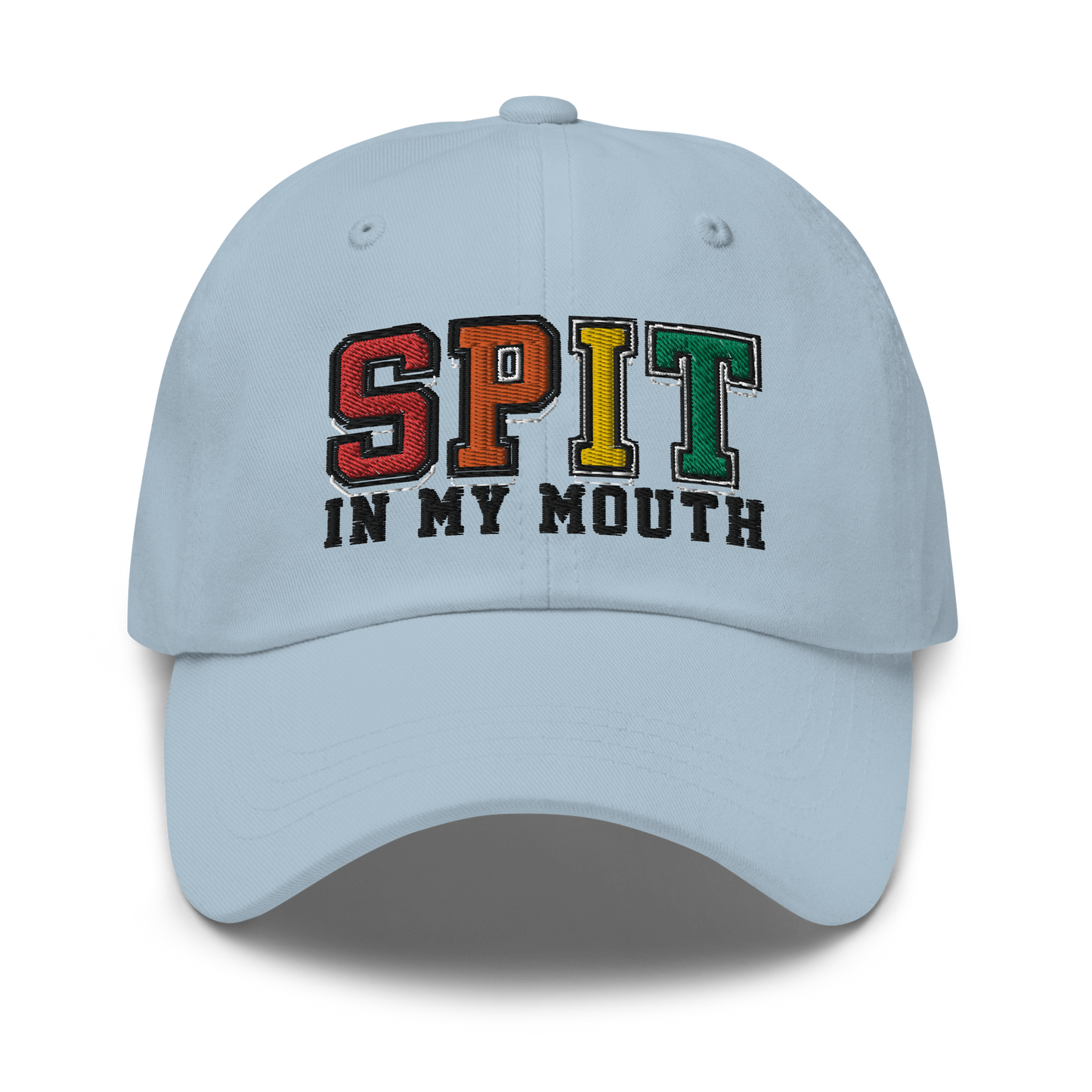 Spit In My Mouth Hat.