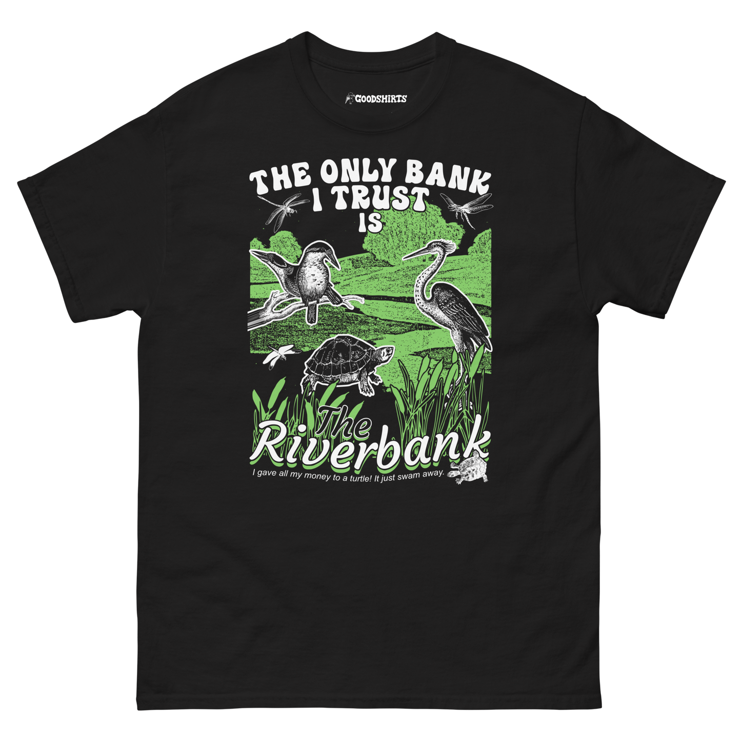 The Only Bank I Trust Is The Riverbank by @ArcaneBullshit.