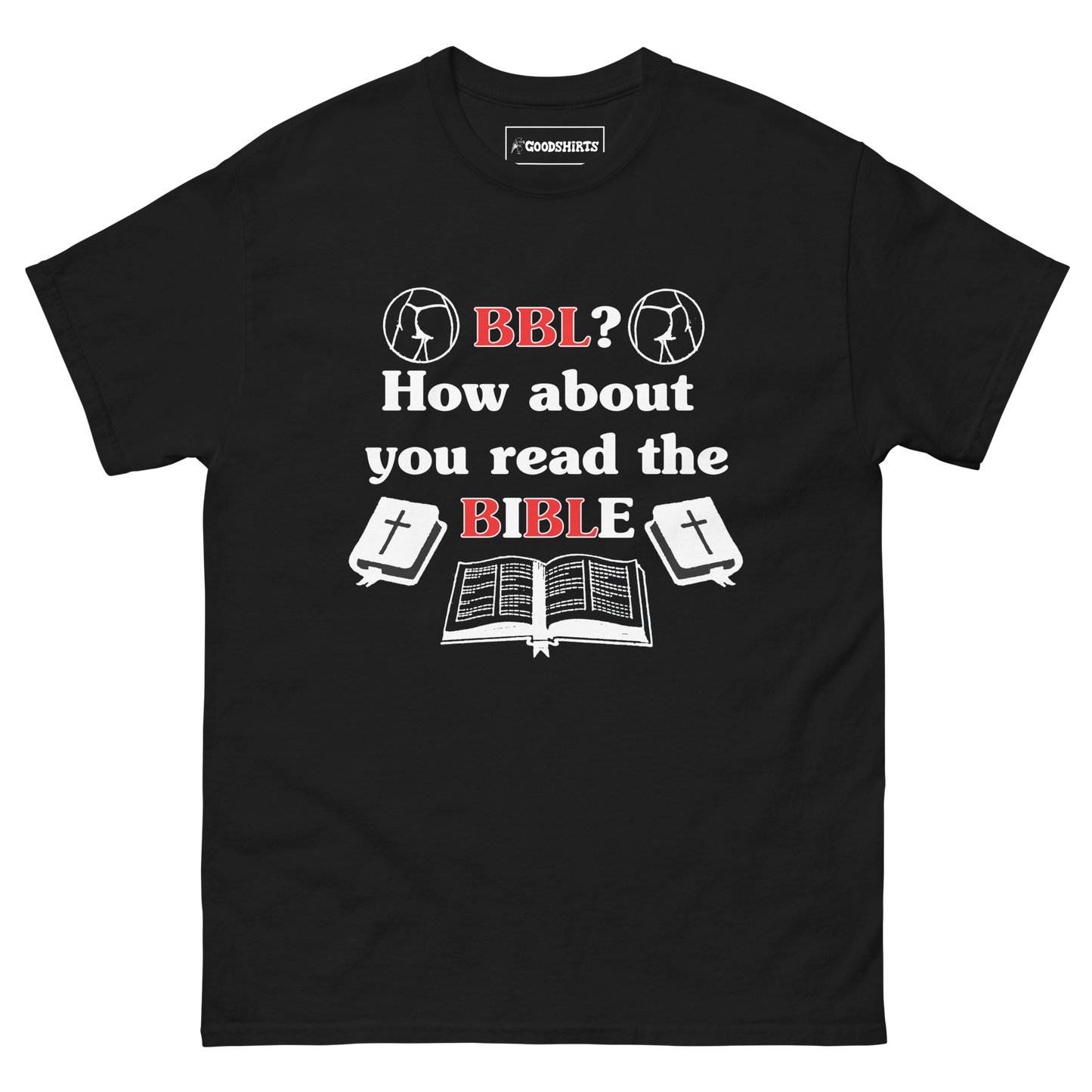 BBL? How About You Read The Bible.