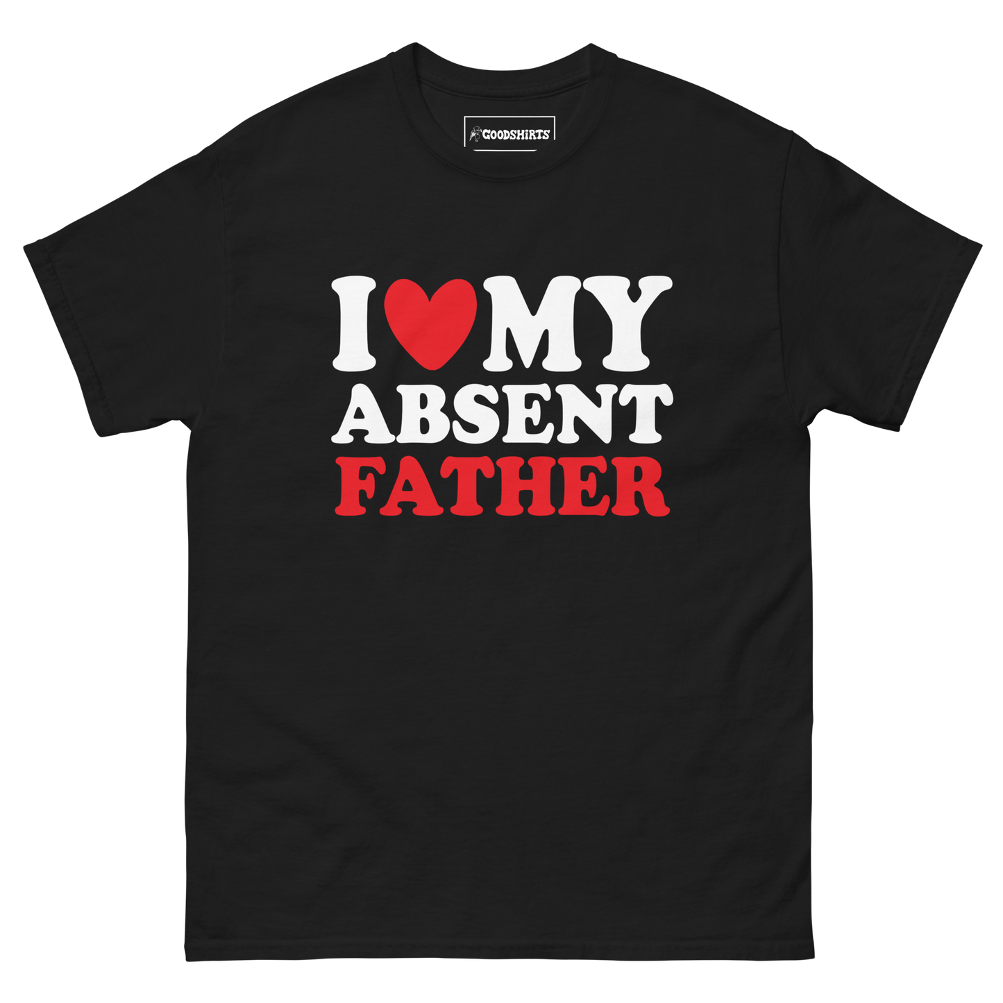 I Heart My Absent Father.