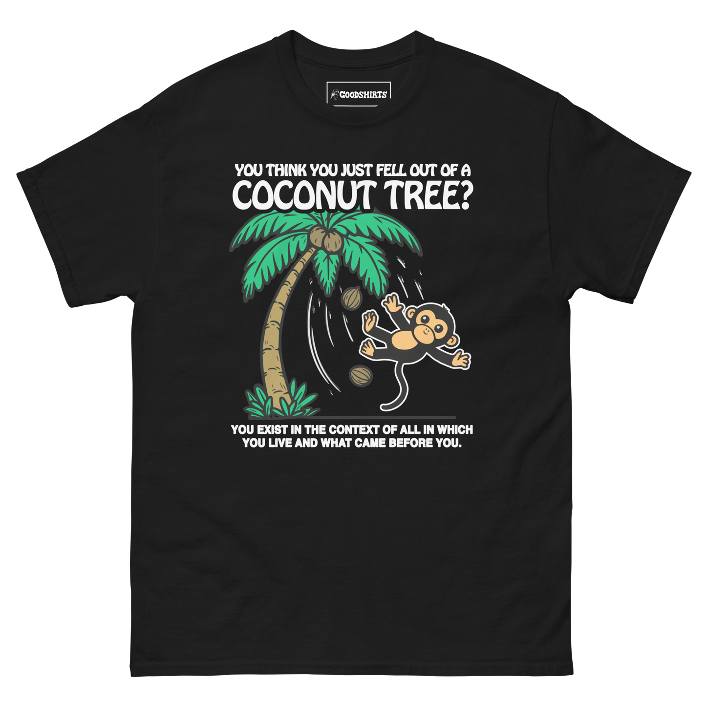 You Think You Just Fell Out Of A Coconut Tree?