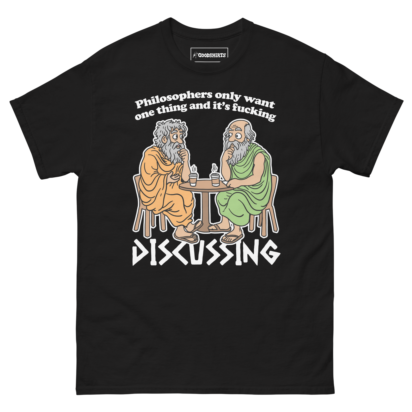 Philosophers Only Want One Thing And Its Fucking Discussing.