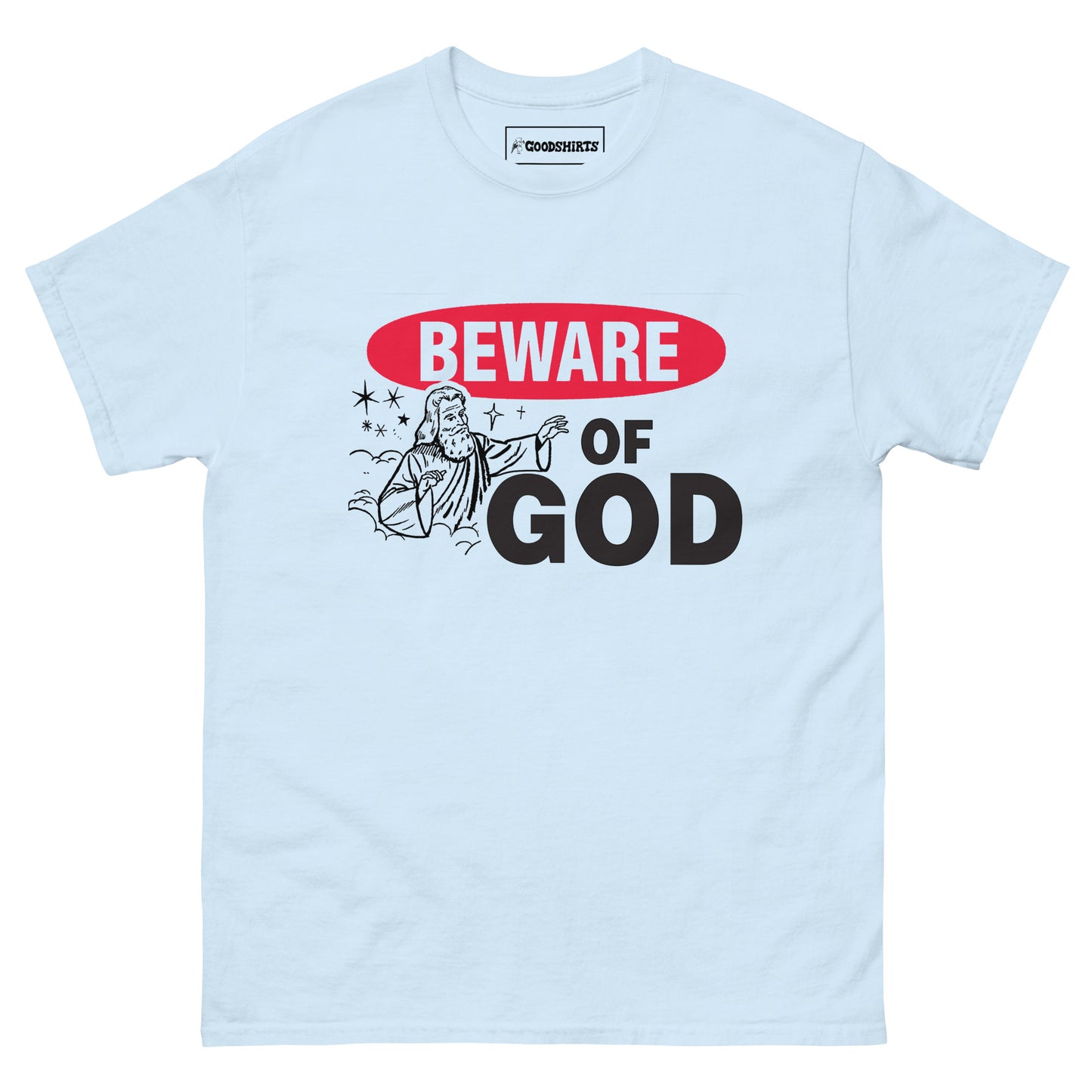 Beware of God.
