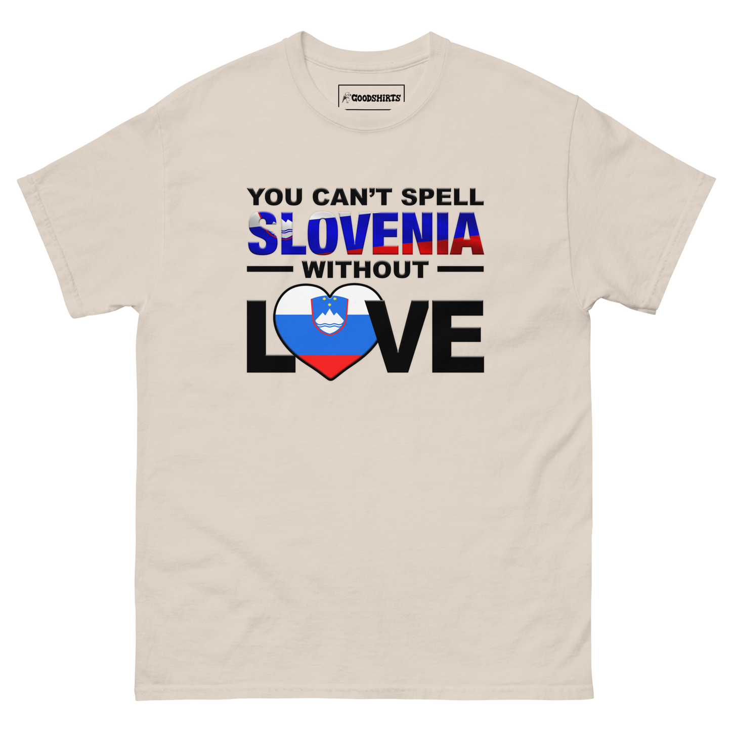You Can't Spell Slovenia Without Love.