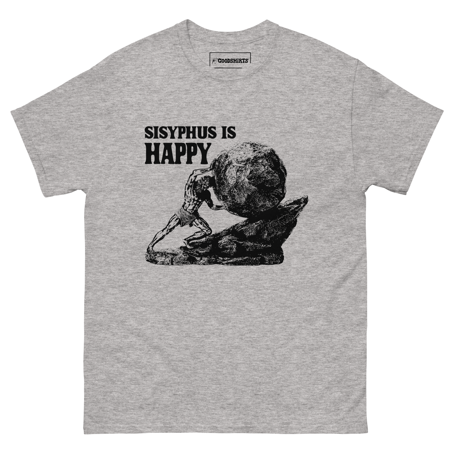 Sisyphus Is Happy.