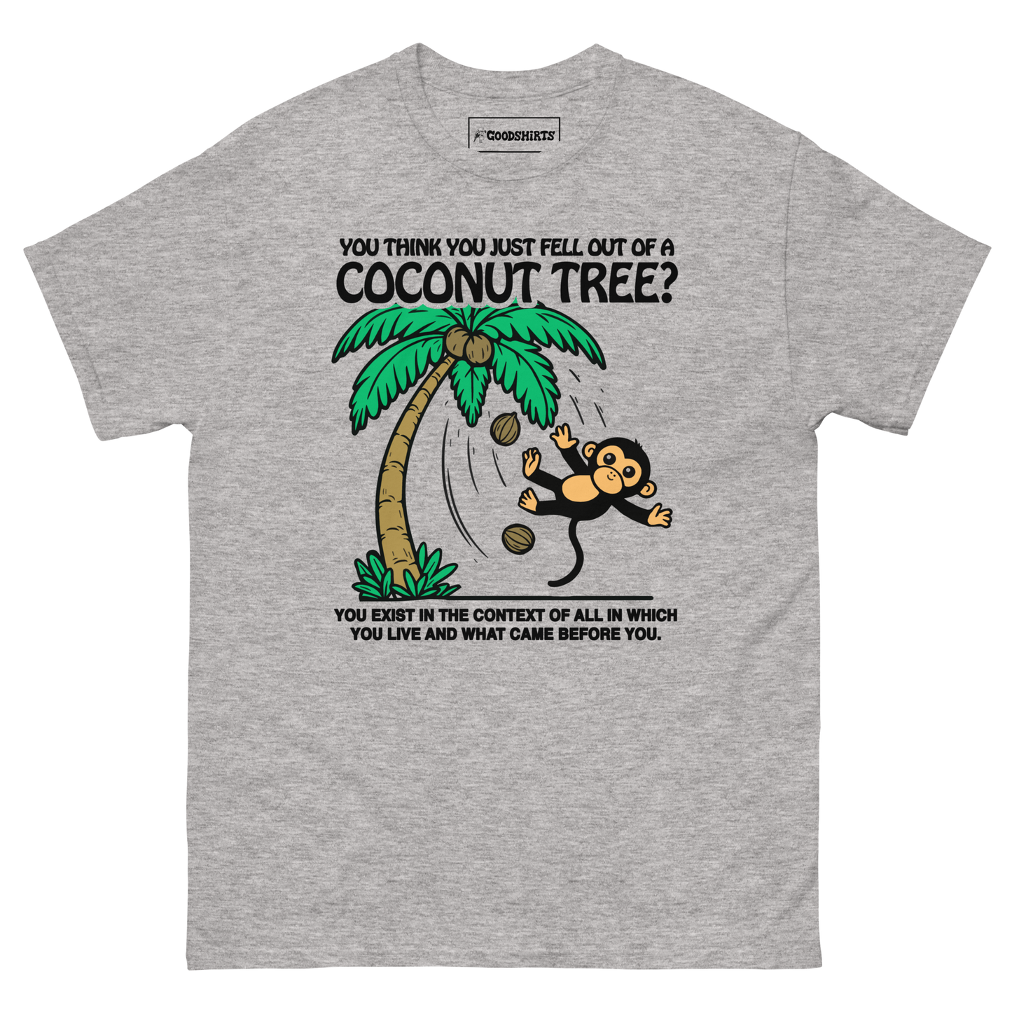 You Think You Just Fell Out Of A Coconut Tree?