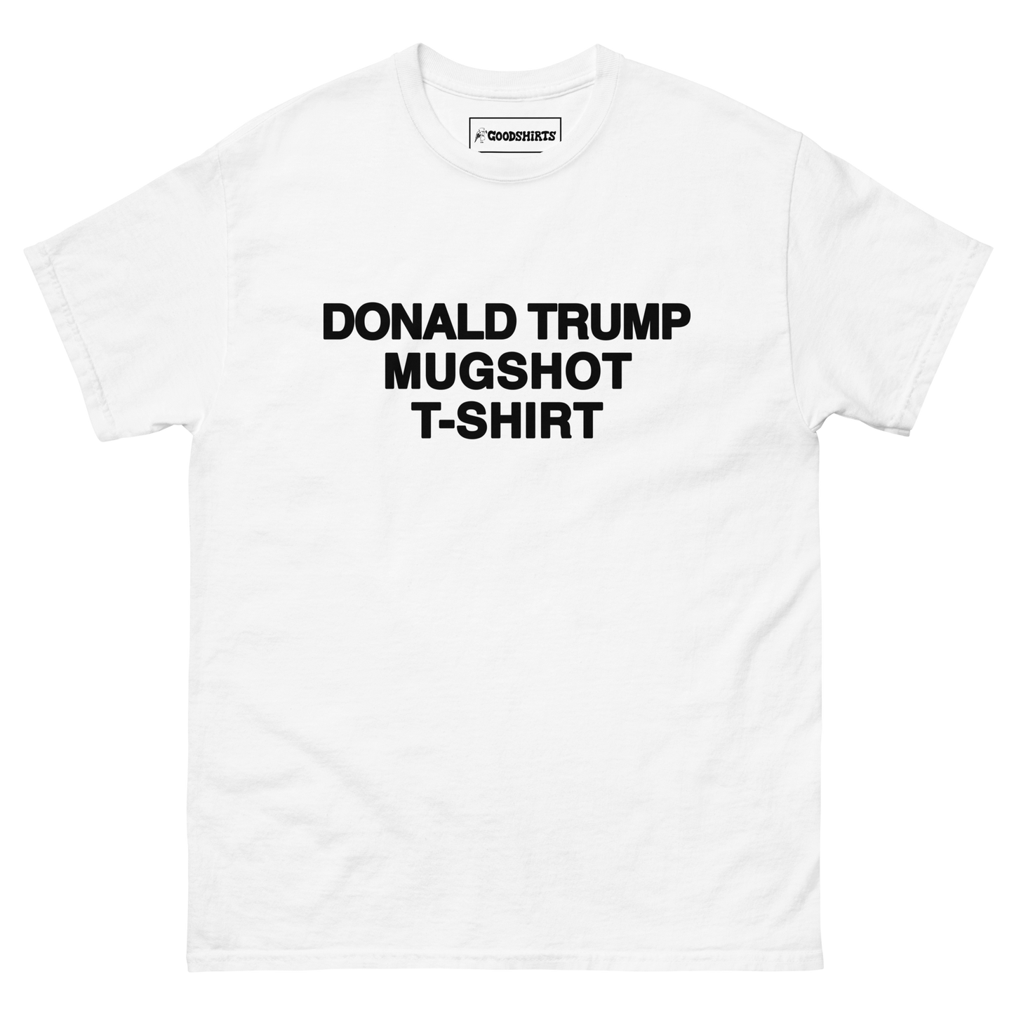 Donald Trump Mugshot T-Shirt.