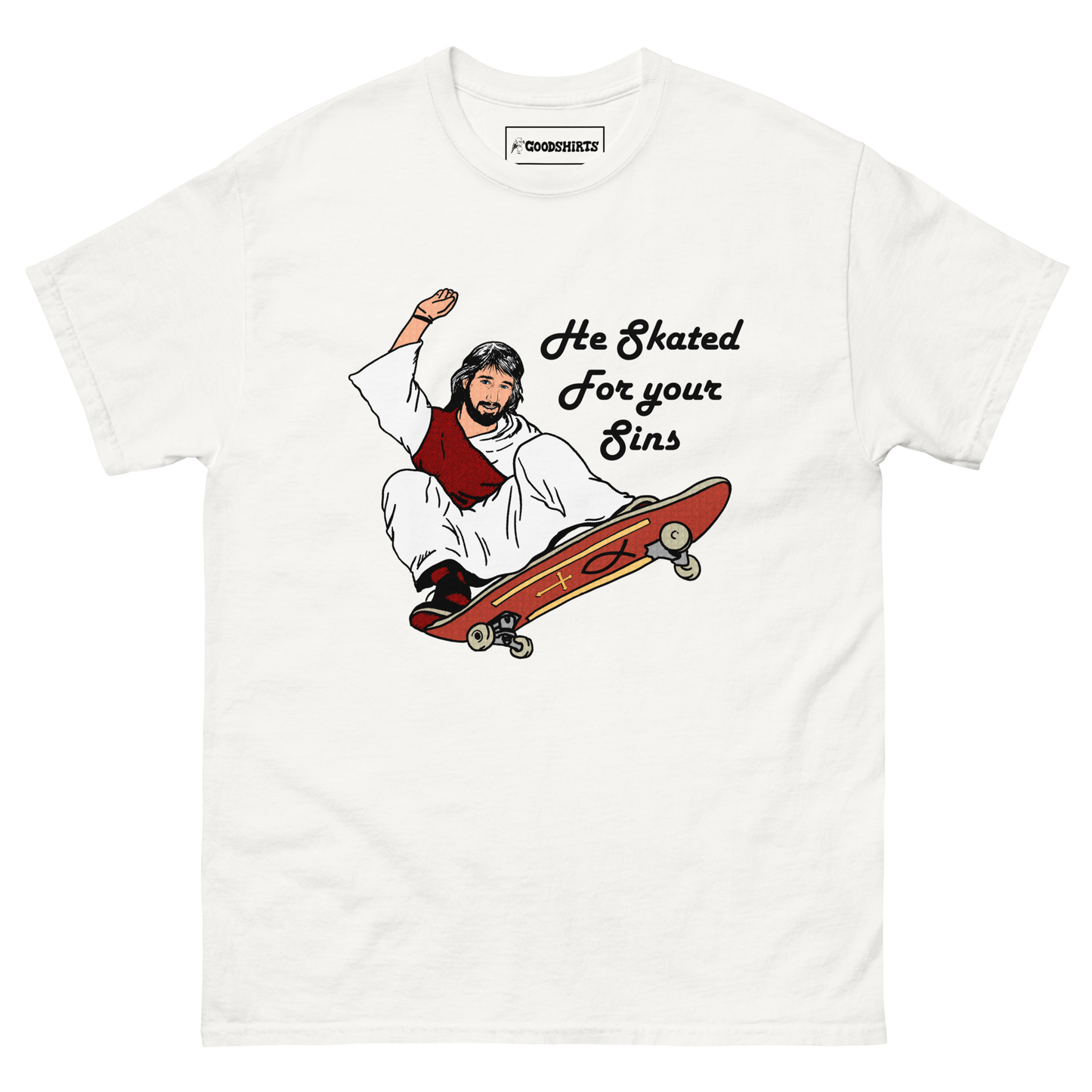 He Skated For Your Sins.