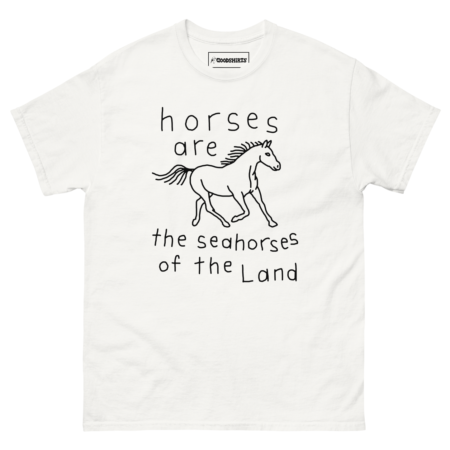 Horses Are The Seahorses Of The Land.