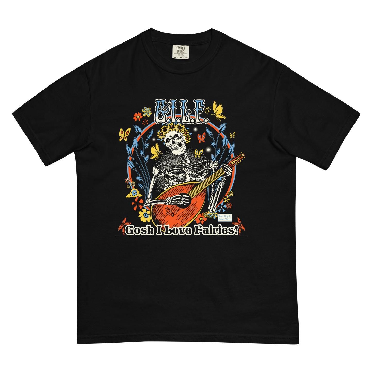 G.I.L.F. (Gosh I Love Fairies) by Boss Dog x Good Shirts.