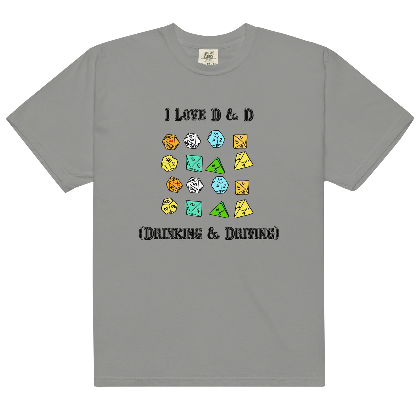 I Love D & D (Drinking and Driving).