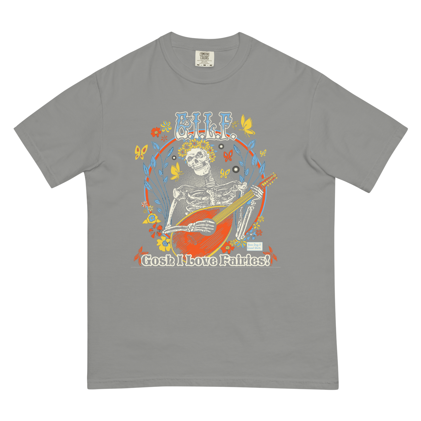 G.I.L.F. (Gosh I Love Fairies) by Boss Dog x Good Shirts.