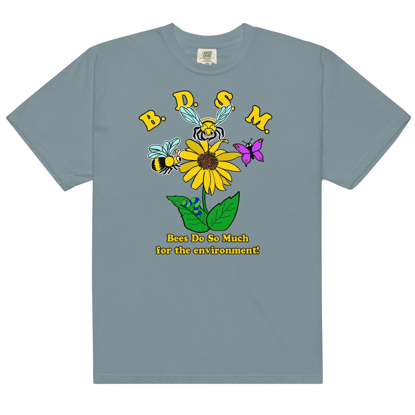 BDSM (Bees Do So Much For The Environment!).