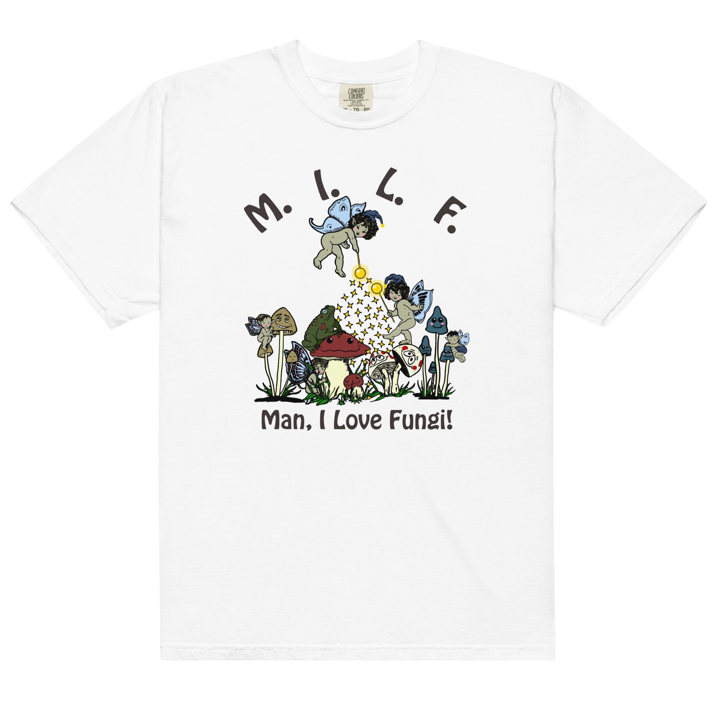 MILF (Man, I Love Fungi).
