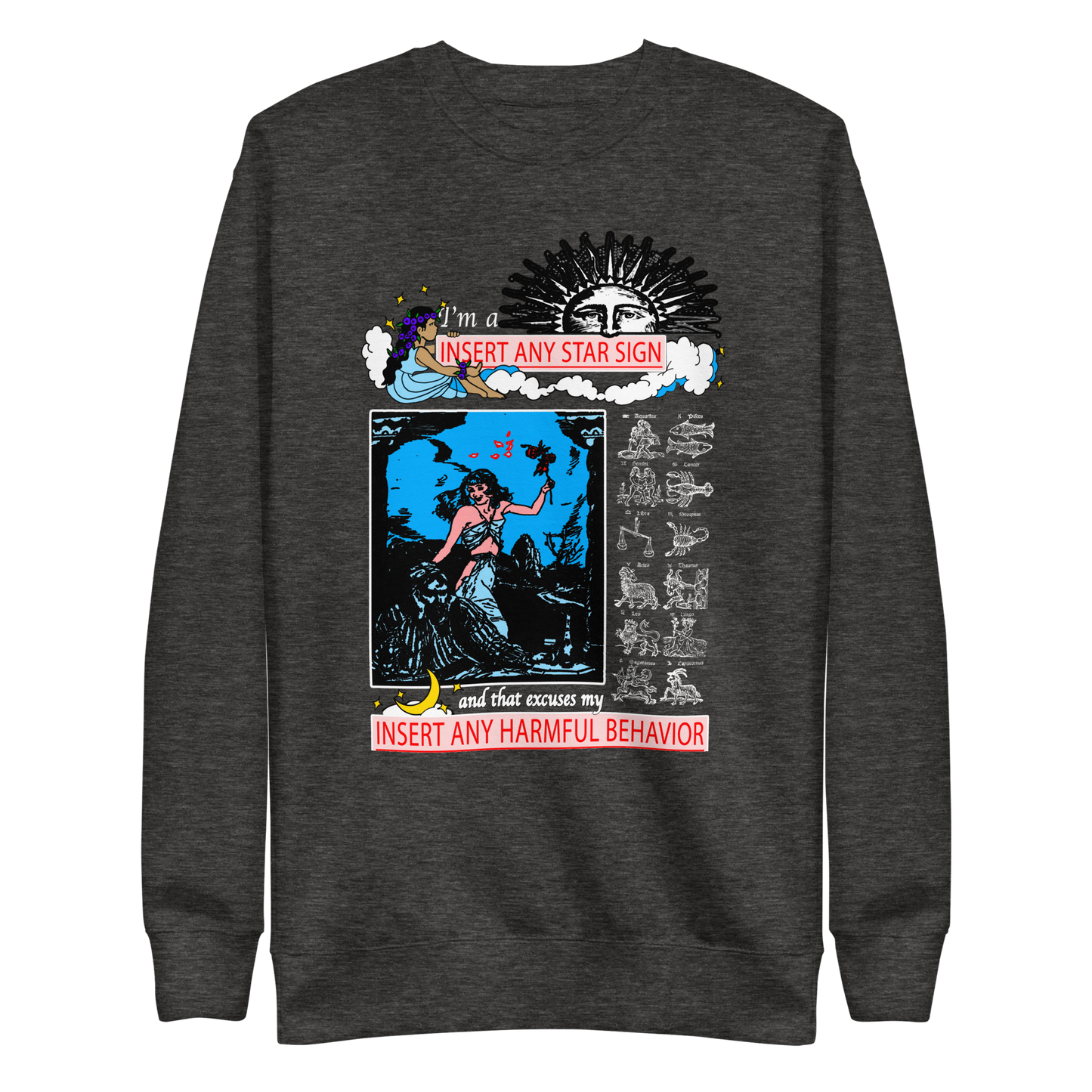 Insert Any Star Sign Crewneck.