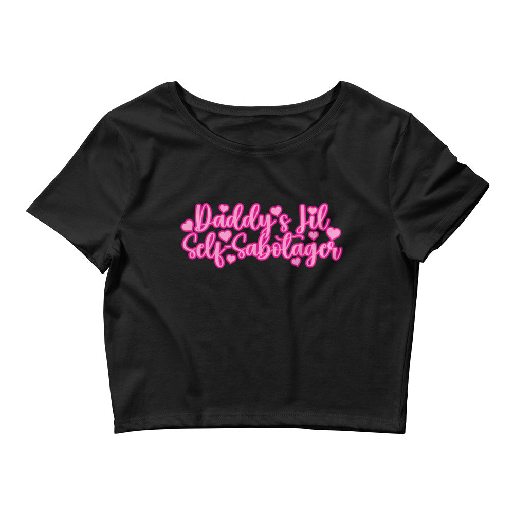 Daddy's Lil Self-Sabotager (Baby Tee).