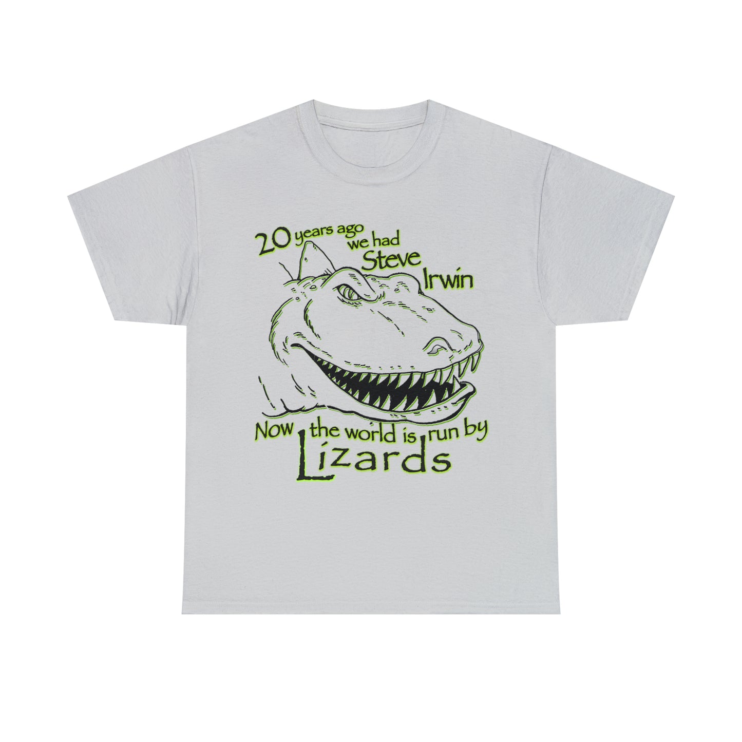 20 Years Ago We Had Steve Irwin Now The World Is Run By Lizards.