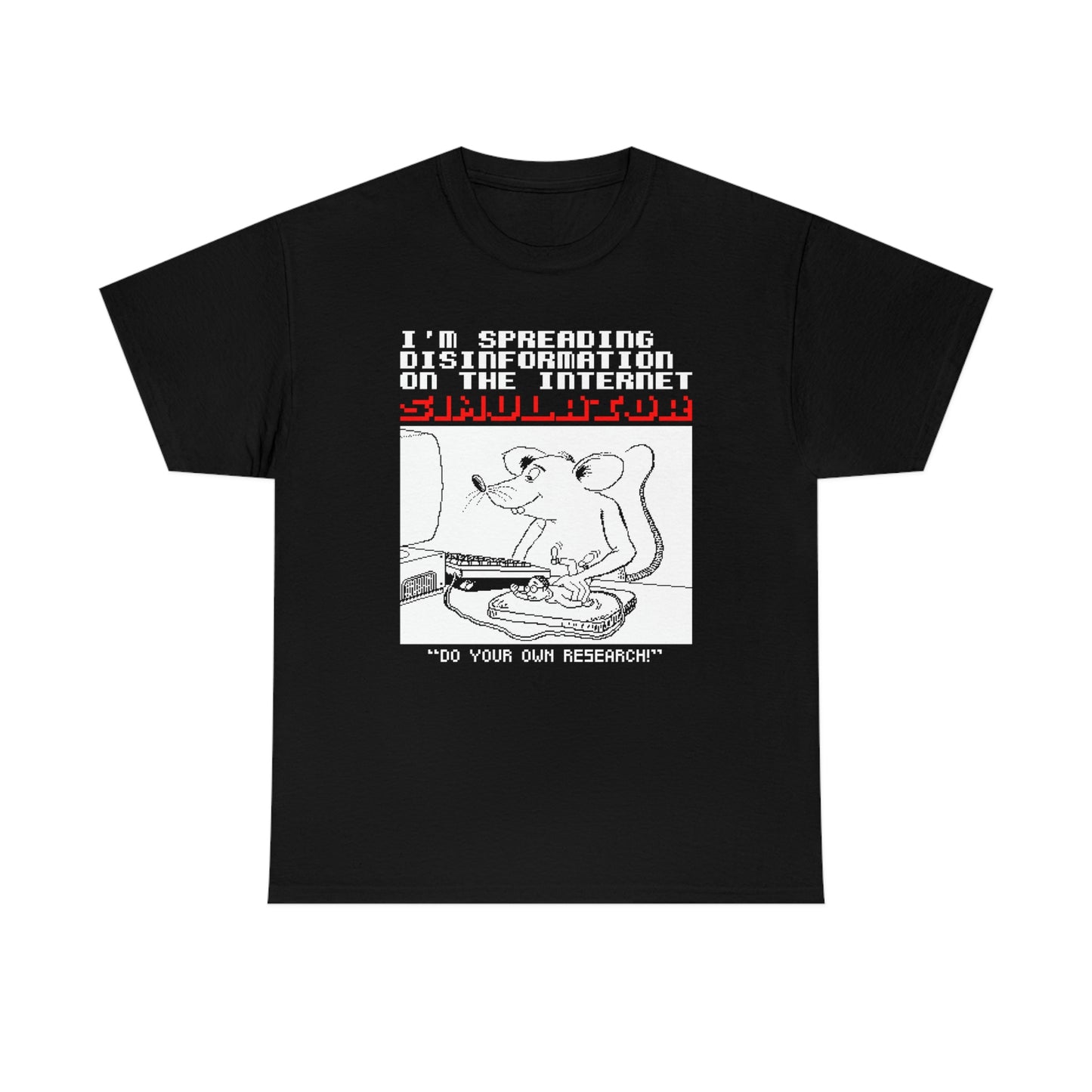 I'm Spreading Disinformation Simulator #2 (8-bit)
