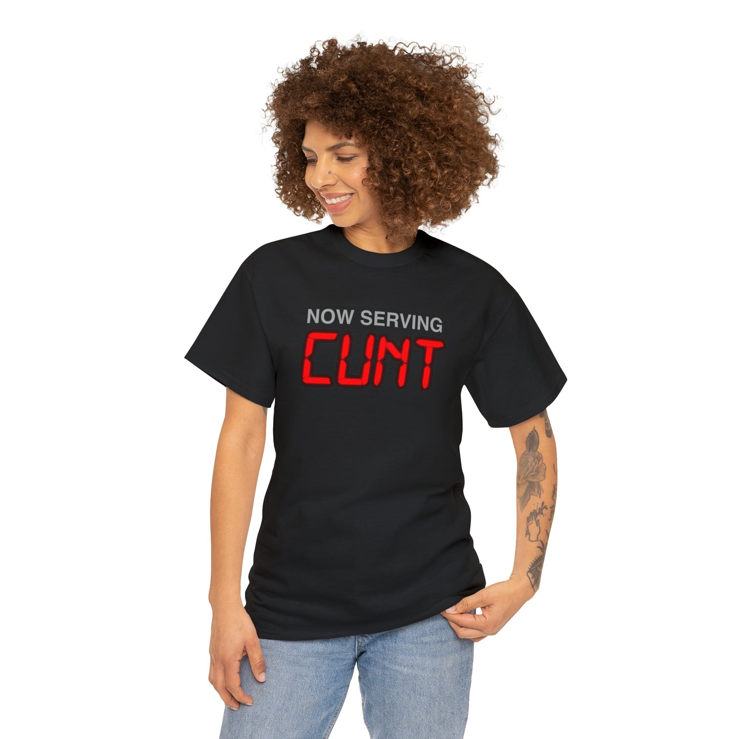 Now Serving Cunt.