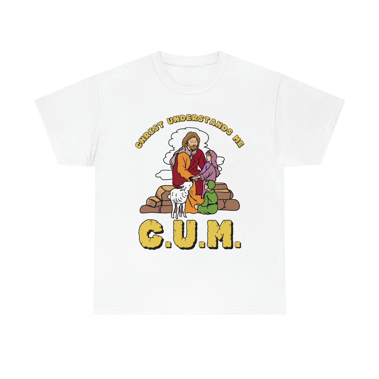 C.U.M. (Christ Understands Me).