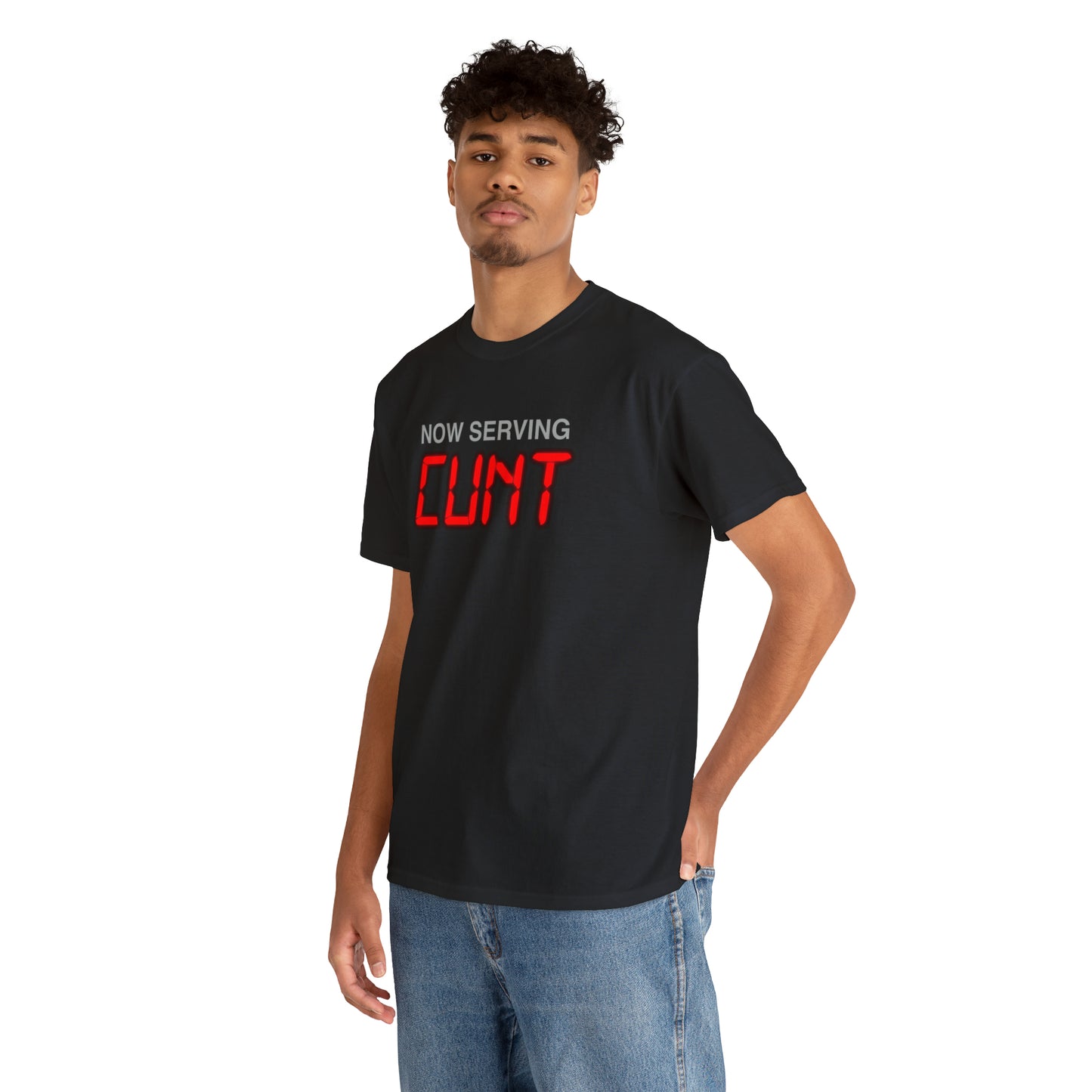 Now Serving Cunt.