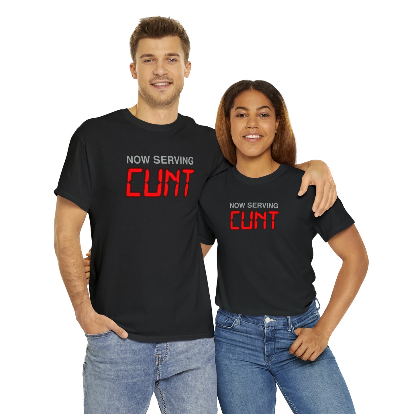 Now Serving Cunt.
