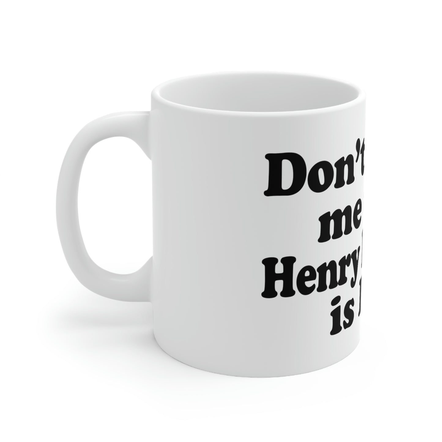 Don't Talk To Me Until Henry Kissinger Is Dead.