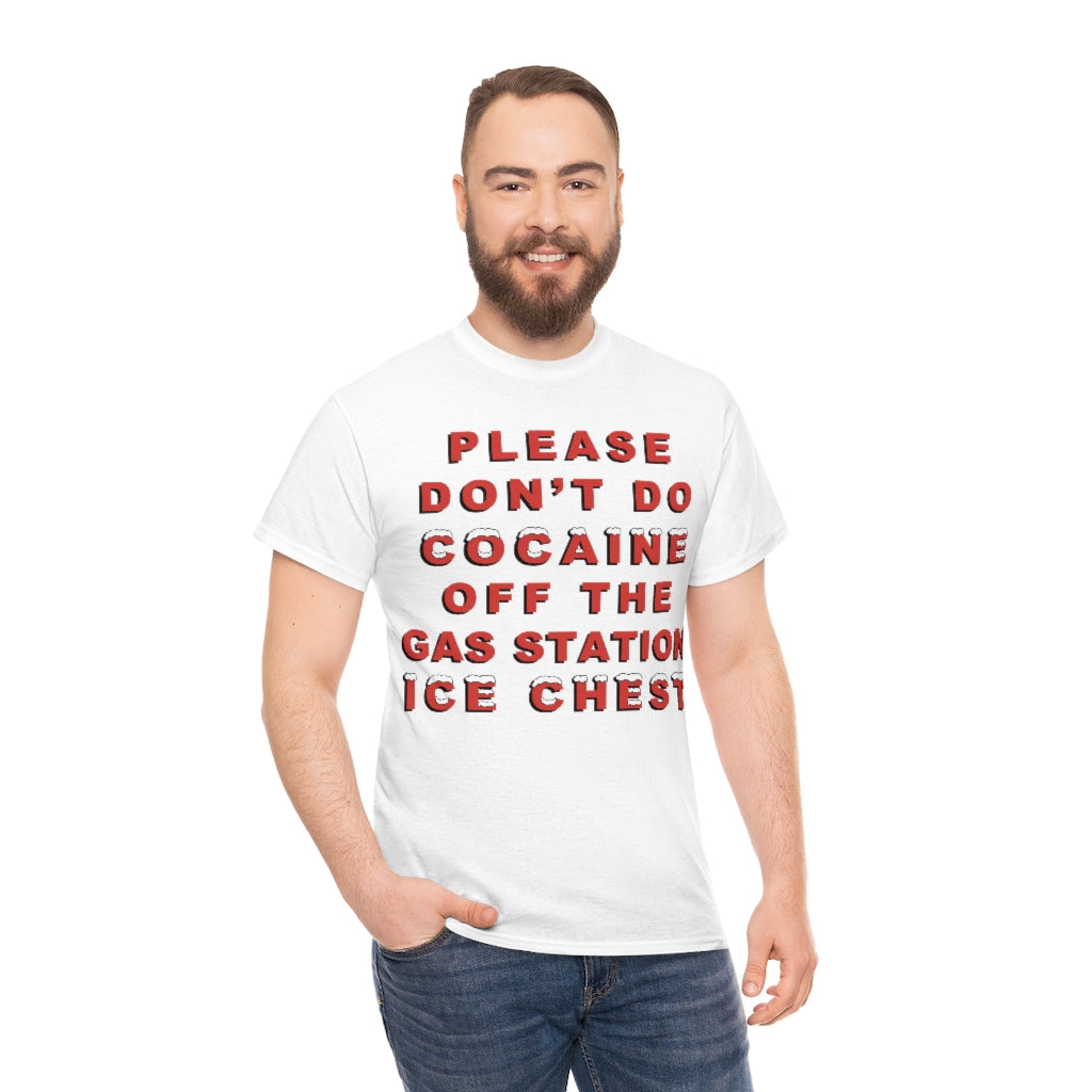 Please Don't Do Cocaine.