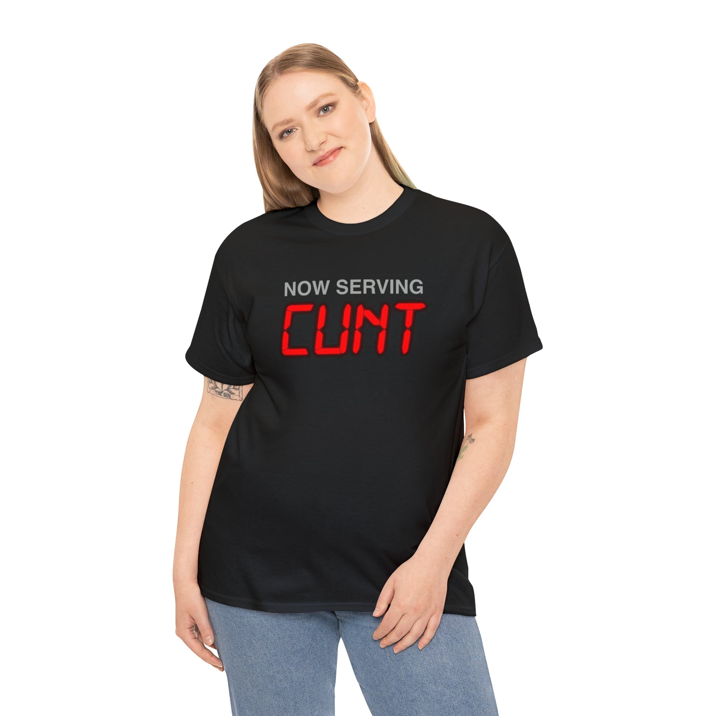 Now Serving Cunt.