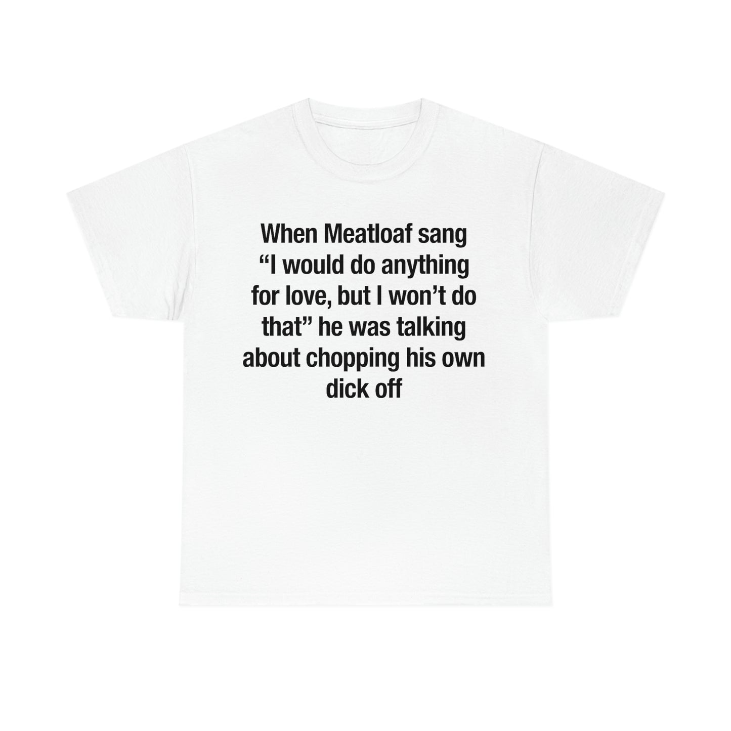 When Meatloaf Sang...