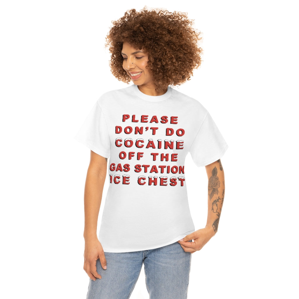 Please Don't Do Cocaine.
