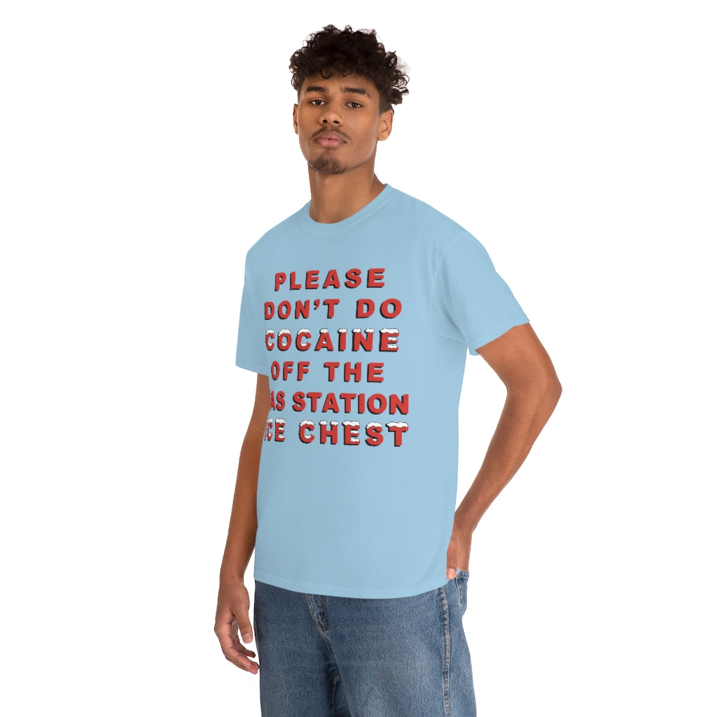 Please Don't Do Cocaine.