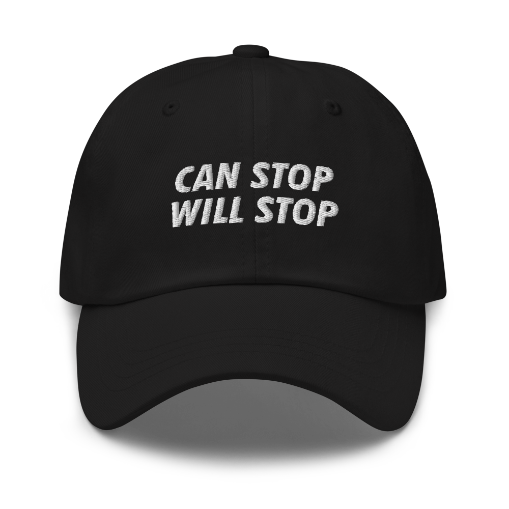 Can Stop, Will Stop.