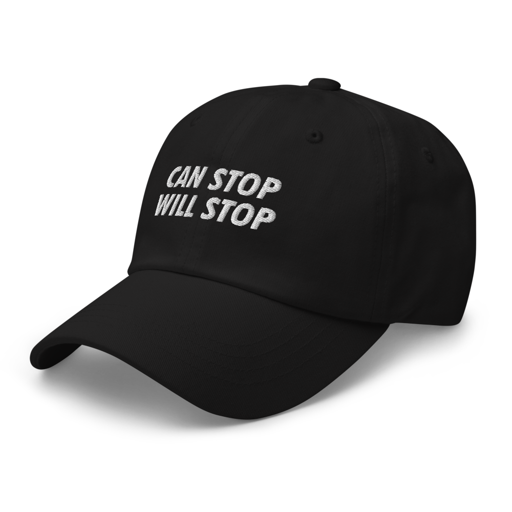 Can Stop, Will Stop.
