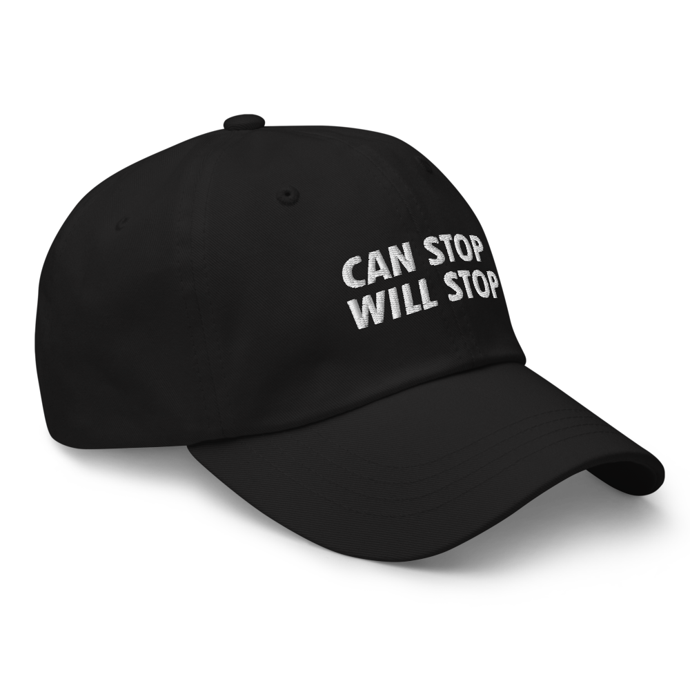 Can Stop, Will Stop.