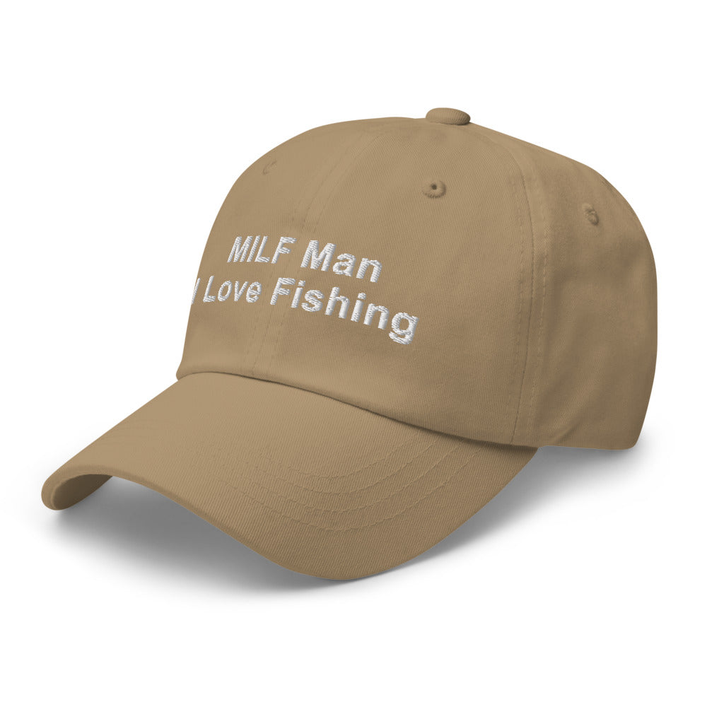 MILF Man: I Love Fishing.