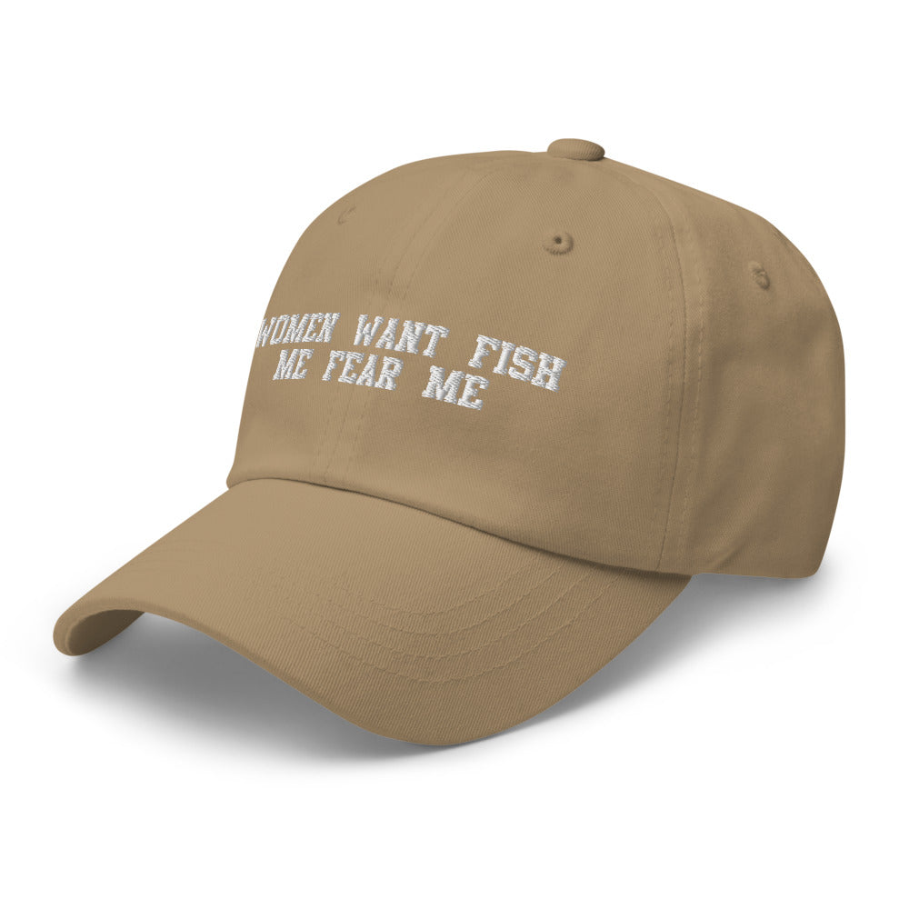 Women Want Fish Me Fear Me Hat.