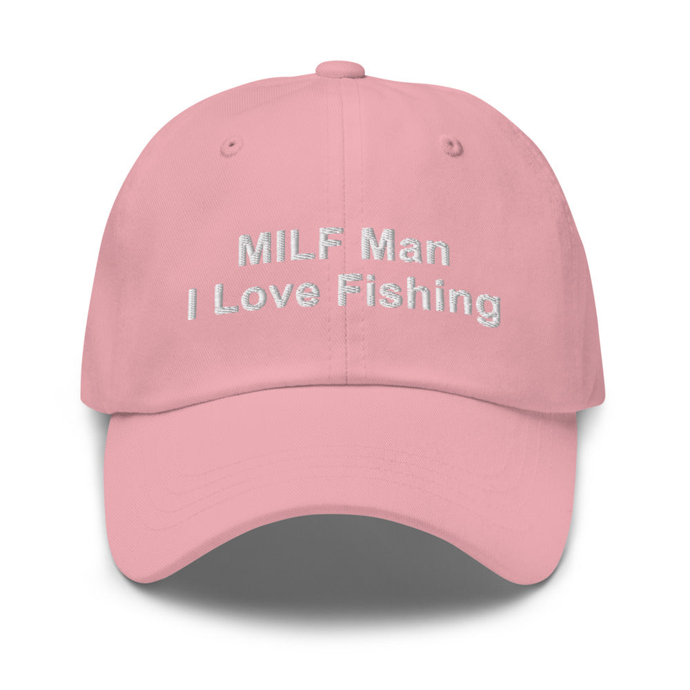 MILF Man: I Love Fishing.