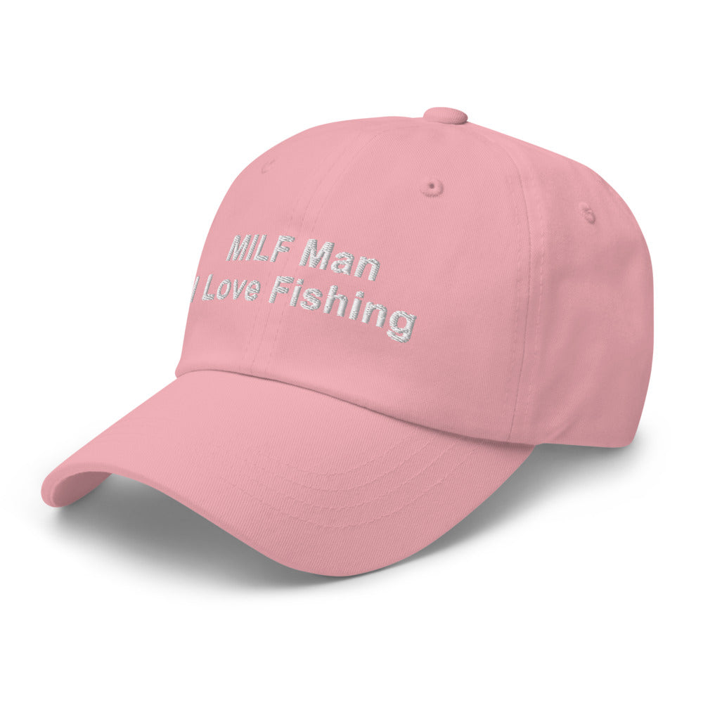 MILF Man: I Love Fishing.