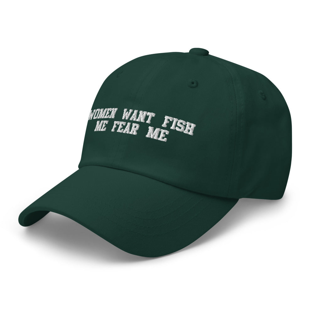 Women Want Fish Me Fear Me Hat.