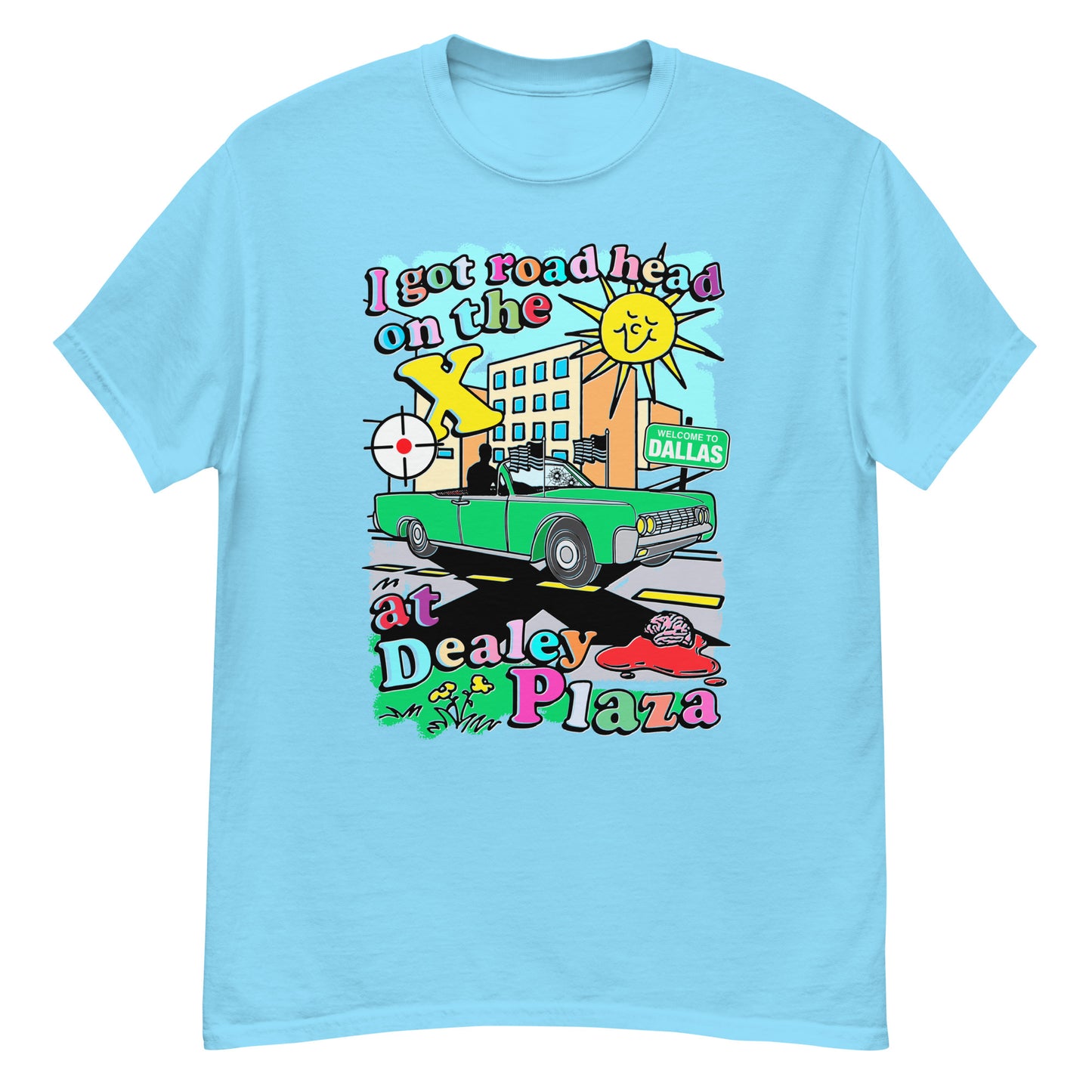 I got road head on the X at Dealey Plaza.