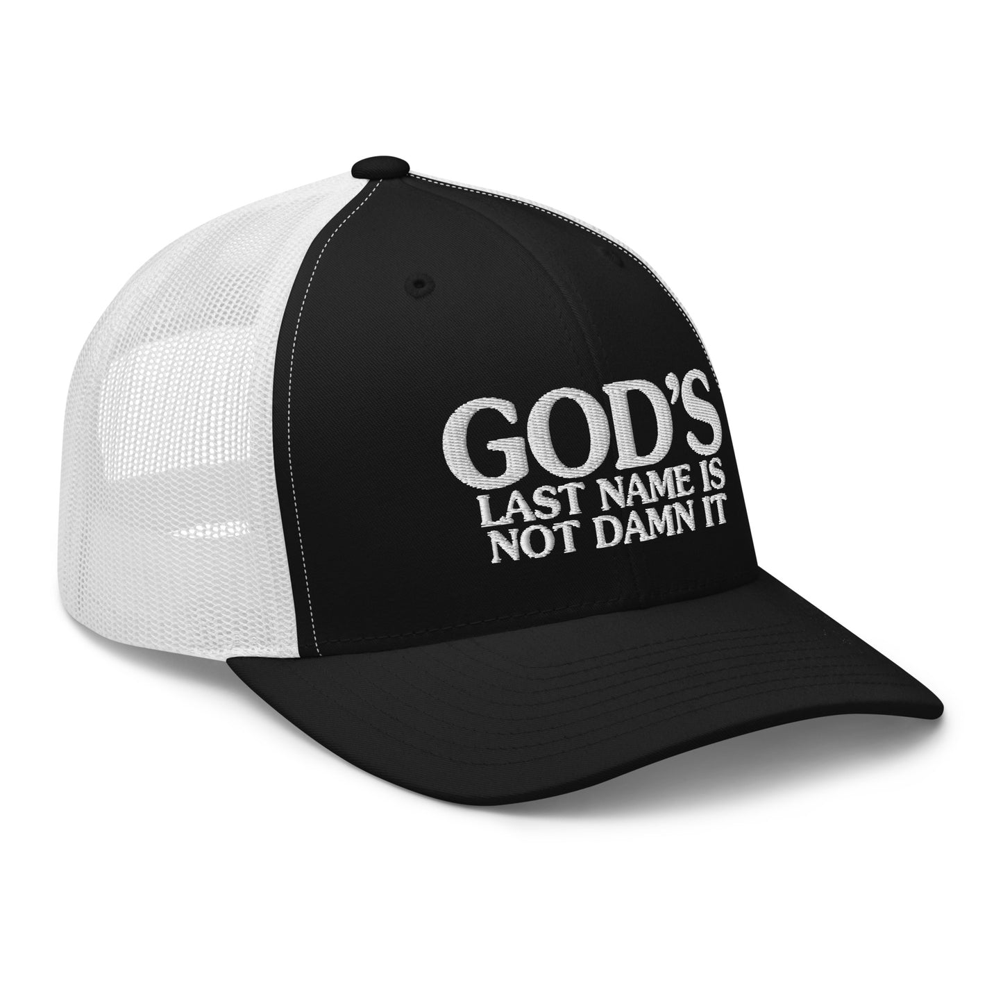 God's Last Name Is Not Damn It Hat.