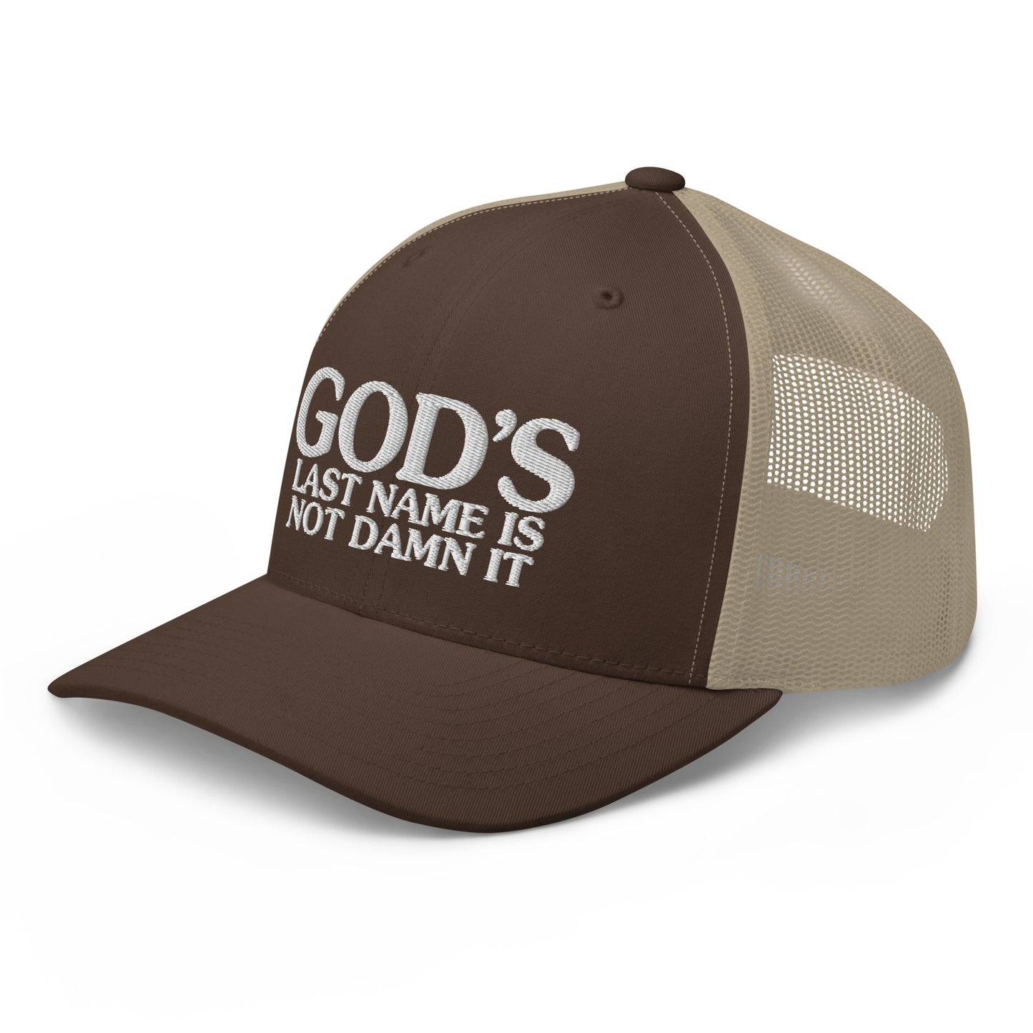 God's Last Name Is Not Damn It Hat.