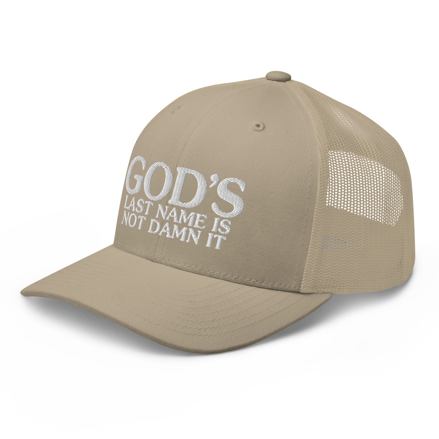 God's Last Name Is Not Damn It Hat.