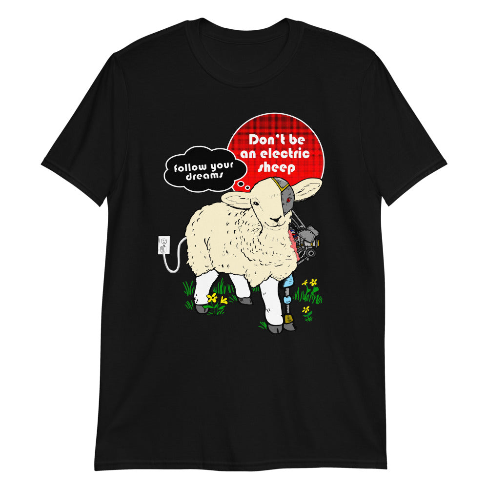 Don't Be An Electric Sheep.